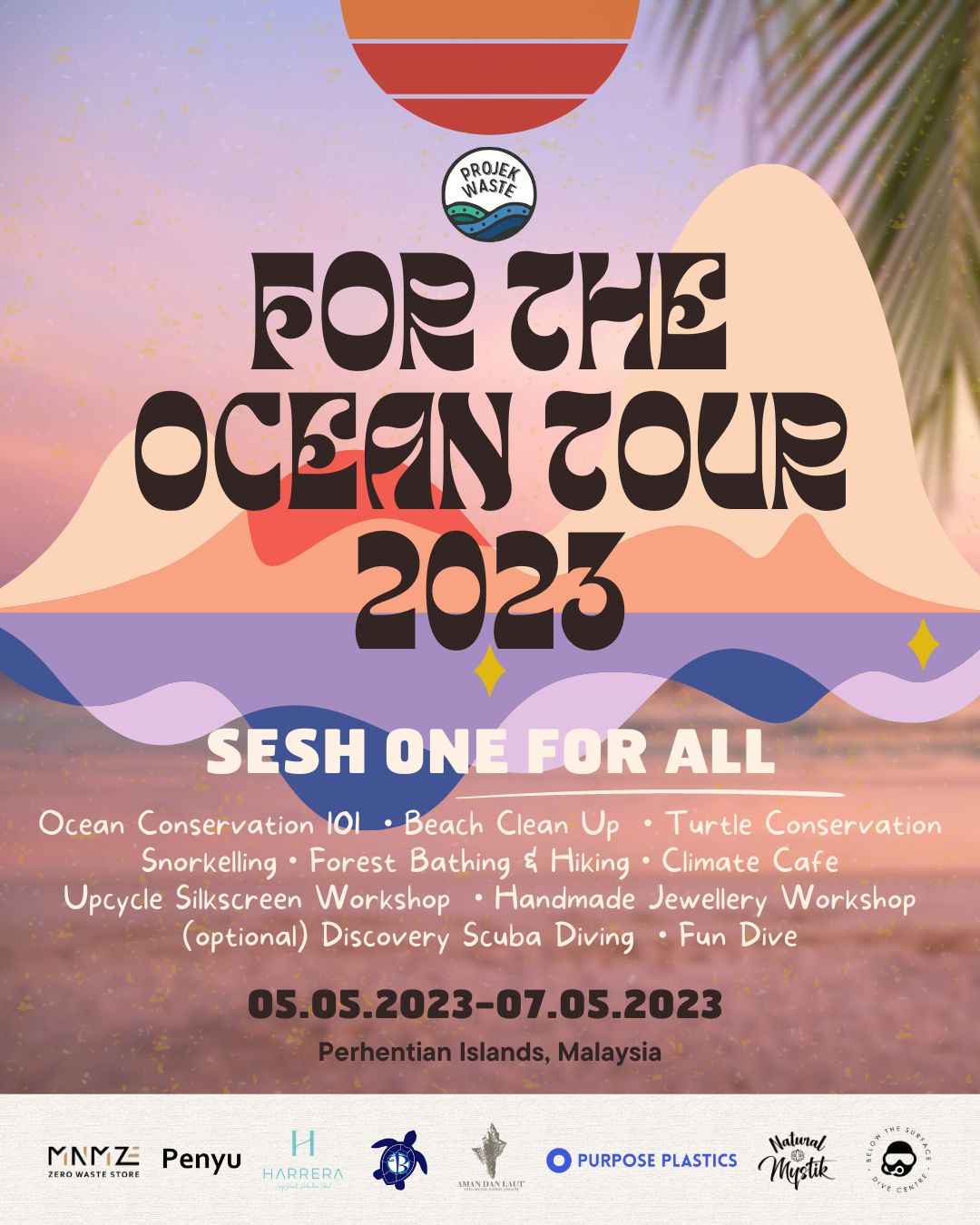 (05-07/05/2023) FOR THE OCEAN TOUR - ProjekWaste